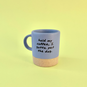 caneca hold my coffe